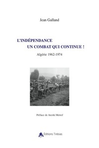 L'indépendance, combat qui continue !