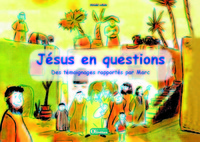 Jésus en questions - Livret de l'enfant