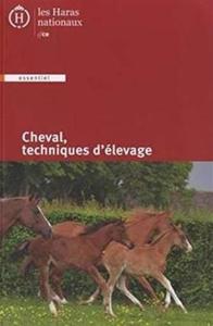 Cheval, techniques d'élevage