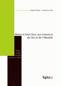 Stress et faire-face aux menaces du soi et de l'identité