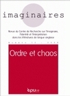 IMAGINAIRES, N 12/2008. ORDRE ET CHAOS