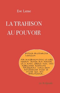 La trahison au pouvoir