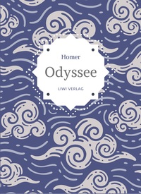 Homer: Odyssee. Vollständige Neuausgabe