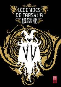 LEGENDES DE TARSYLIA - TOME 2