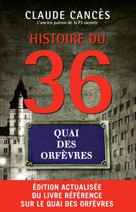 Histoire du 36 quai des Orfèvres