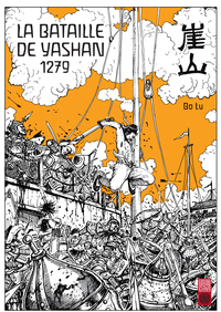 La bataille de Yashan - Tome 0