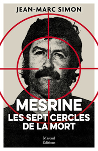 MESRINE LES SEPT CERCLES DE LA MORT