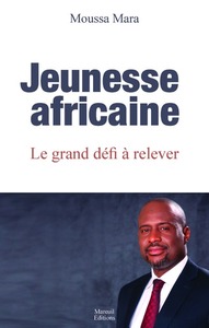 JEUNESSE AFRICAINE LE GRAND DEFI A RELEVER