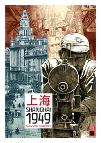 Shanghai 1949 - Tome 0