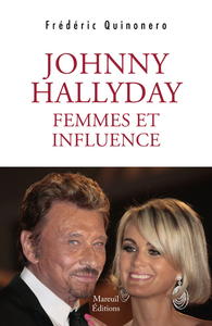 Johnny Hallyday femmes et influences