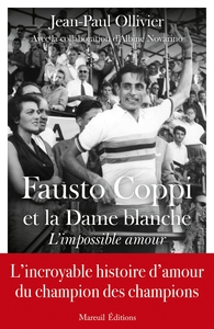 Fausto Coppi et la dame blanche
