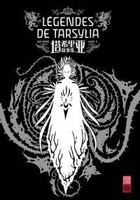 Légendes de Tarsylia - Tome 3