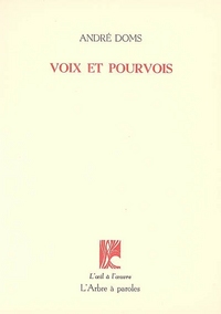 VOIX ET POURVOIS