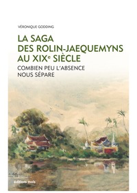 La Saga des Rolin-Jaequemyns au XIXe siècle
