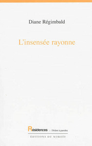 L'INSENSEE RAYONNE