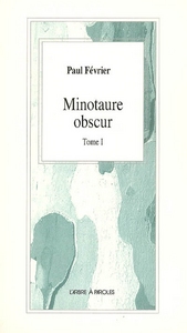 MINOTAURE OBSCUR