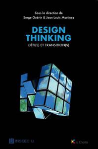 DESIGN THINKING : DEFI(S) ET TRANSITION(S)