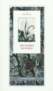 ARBRE A PAROLES (L'), NO 150. MES TEMPES SI CHOSES