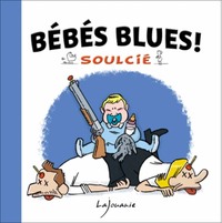 Bébés Blues !