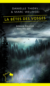 LA BETE DES VOSGES (POCHE)