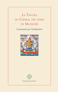 Le Tantra du Choral des noms de Manjushri