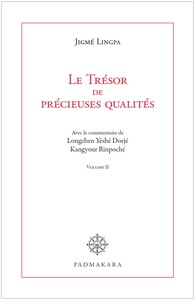 Le Trésor de précieuses qualités - volume II