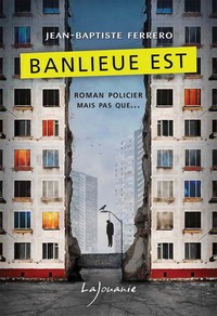 Banlieue Est