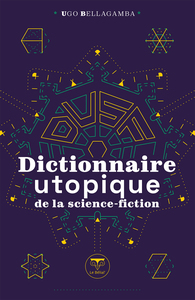 DICTIONNAIRE UTOPIQUE DE LA SCIENCE-FICTION - ILLUSTRATIONS, NOIR ET BLANC