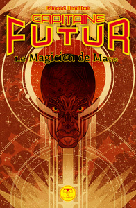 Capitaine Futur T.7 - Le Magicien de Mars