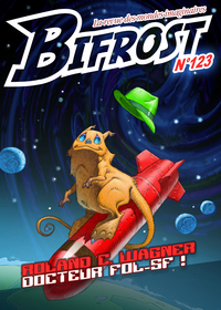 Bifrost n°123 - dossier Roland C. Wagner