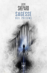 Sagesse des prisons