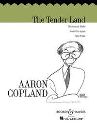 TENDER LAND SUITE ORCHESTRE