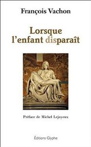 Lorsque l'enfant disparaît