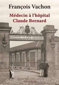 Médecin à l'hôpital Claude Bernard