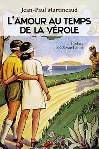 L'AMOUR AU TEMPS DE LA VEROLE - HISTOIRE DE LA SYPHILIS