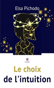 Le choix de l'intuition