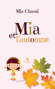 Mia et l'automne