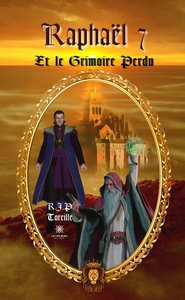 RAPHAEL 7 ET LE GRIMOIRE PERDU