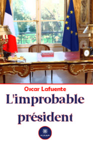 L'improbable président