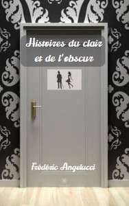 Histoires du clair et de l’obscur