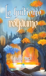 Le huitième royaume