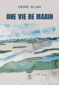 Une vie de marin