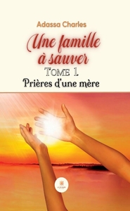 Une famille à sauver