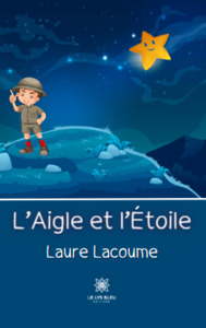 L’Aigle et l’Étoile