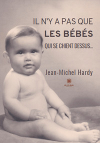 Il n’y a pas que les bébés qui se chient dessus…