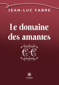 Le domaine des amantes