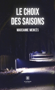 Le choix des saisons