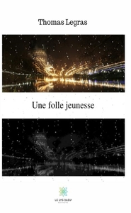 UNE FOLLE JEUNESSE