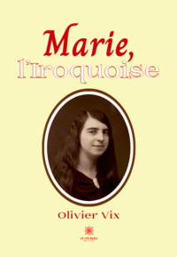 Marie, l’Iroquoise