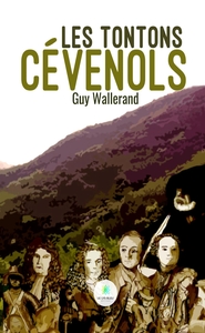 Les tontons cévenols